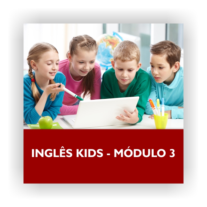Inglês Kids - Módulo 3