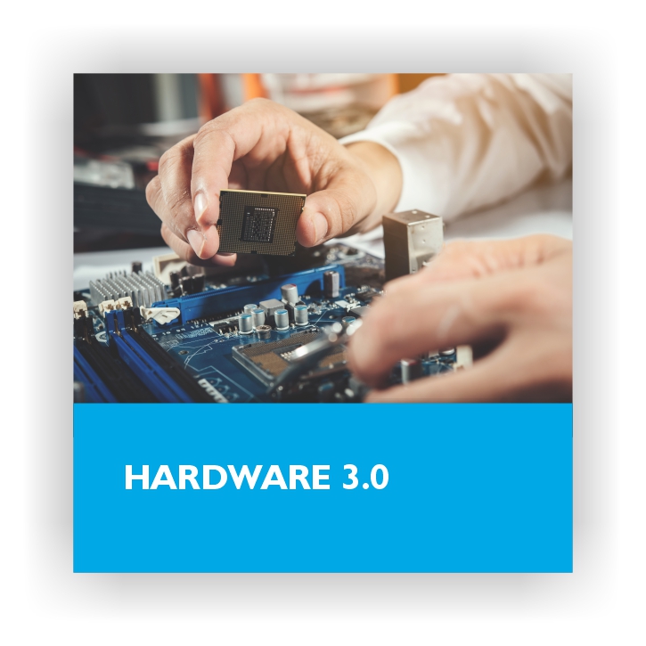 Hardware 3.0